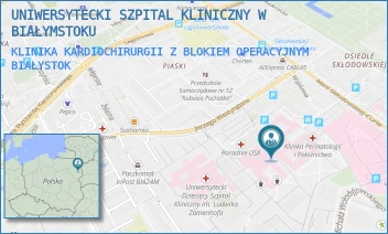 KLINIKA KARDIOCHIRURGII Z BLOKIEM OPERACYJNYM - UNIWERSYTECKI SZPITAL KLINICZNY W BIAŁYMSTOKU - M.C.SKŁODOWSKIEJ 24A,  BIAŁYSTOK