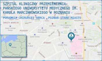 PORADNIA CHIRURGII SERCA - SZPITAL KLINICZNY PRZEMIENIENIA PAŃSKIEGO UNIWERSYTETU MEDYCZNEGO IM. KAROLA MARCINKOWSKIEGO W POZNANIU - DŁUGA 1/2,  POZNAŃ-STARE MIASTO